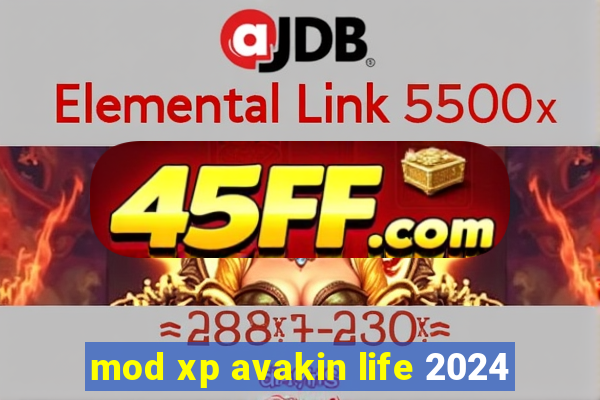 mod xp avakin life 2024